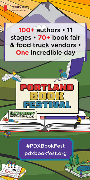 Literary Arts Presents the Portland Book Festival Portland Oregon